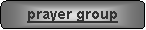 Rounded Rectangle: prayer group